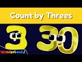 Wonderland Songs: Count By Threes Song | Learn to Count | Kids Songs