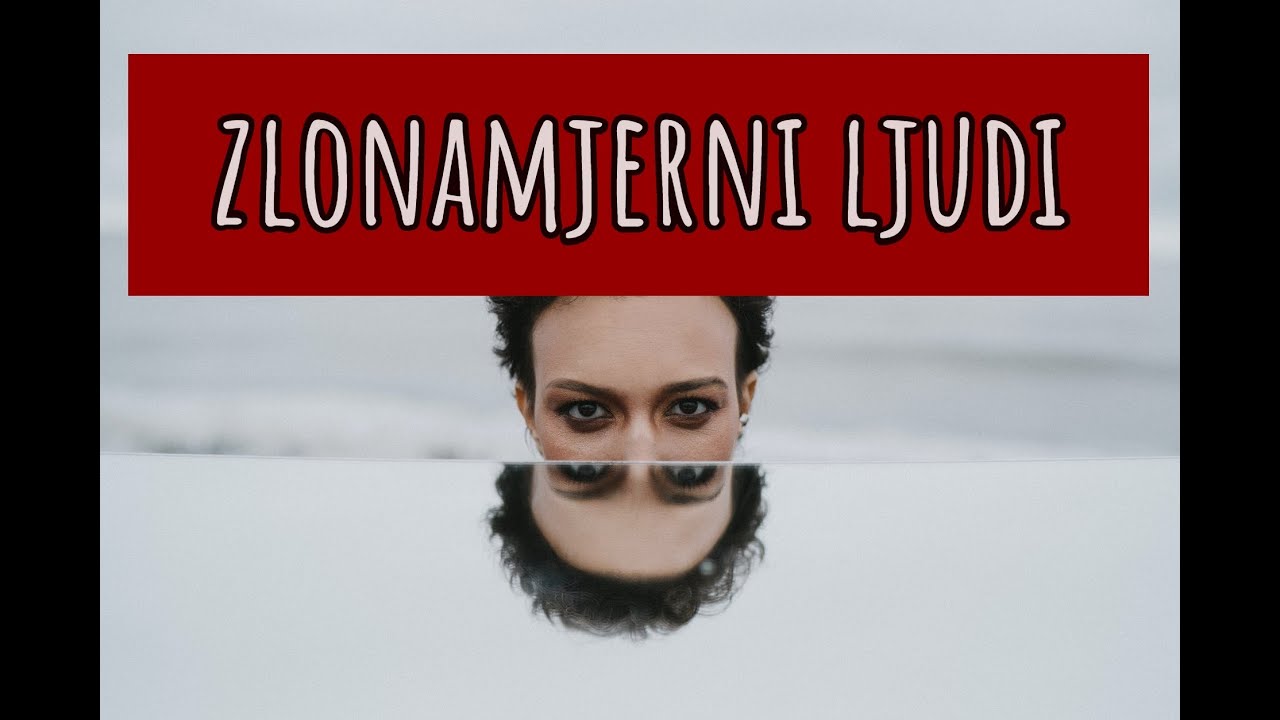 Distancirajte se od ZLONAMJERNIH ljudi! / dr. sc. Elvira Mlivić (Filaks)