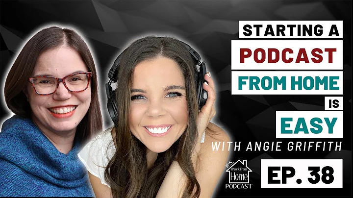Starting A Podcast From Home is Easy, with Angie G...