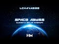 Lchavasse - Space Abyss (Lunar & Solar Mashup)