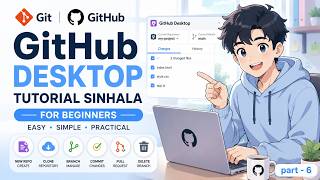 How to Use GitHub Desktop in Sinhala | Full Beginner Tutorial (2026)