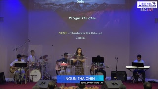 Video thumbnail of "NGUN THA CHIN"