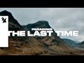Paradoks - The Last Time (Official Lyric Video)