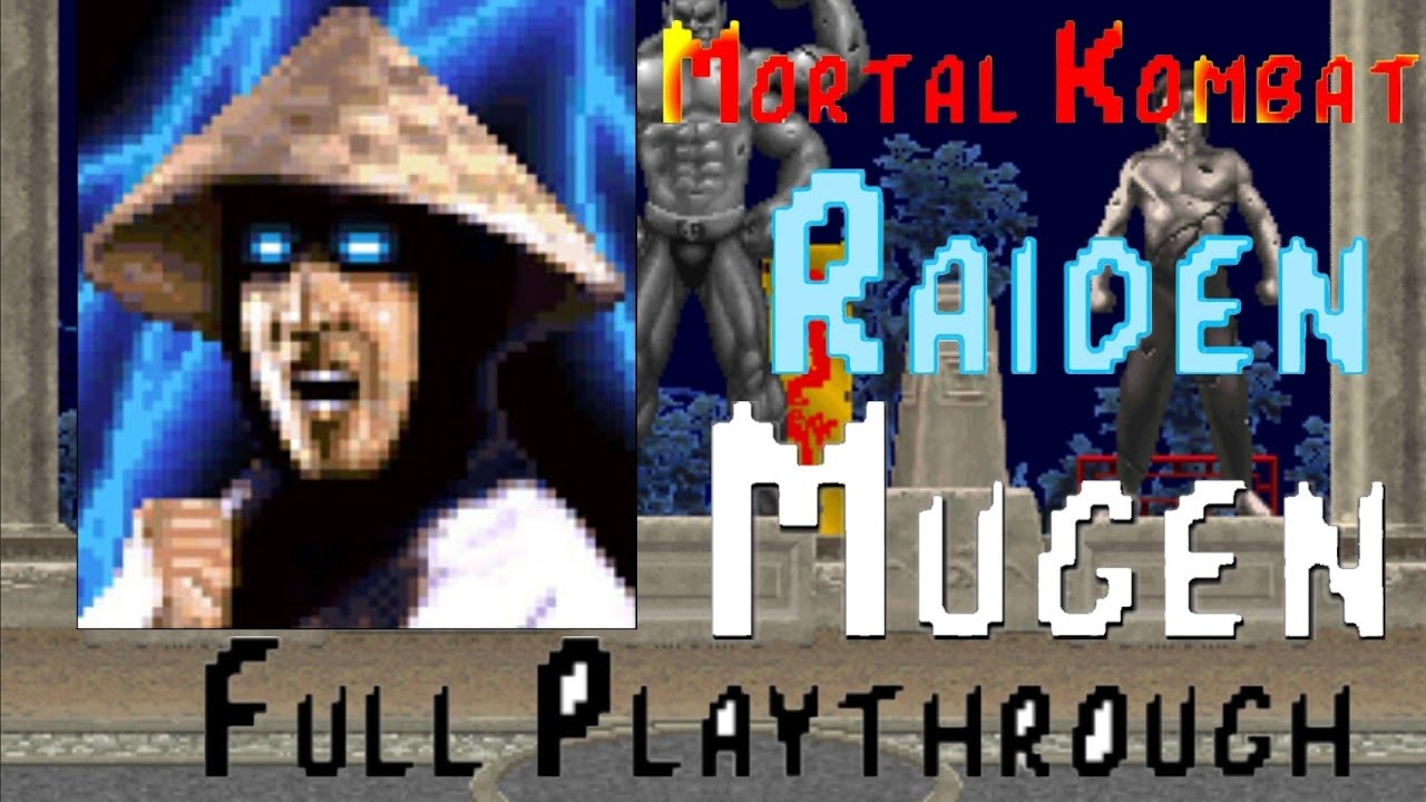 Mortal Kombat (Raiden) Mugen Full Playthrough - YouTube