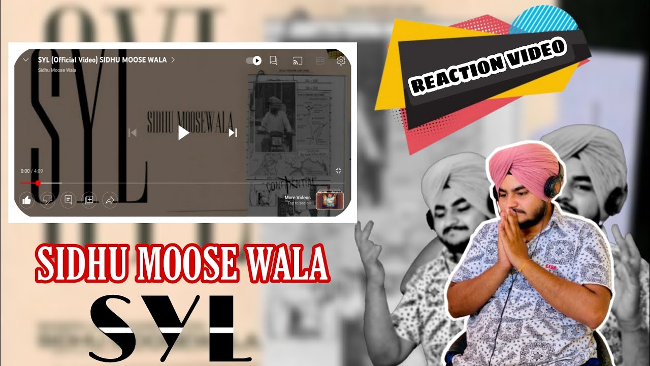 Reaction on SYL ( Official Video ) SIDHU MOOSE WALA