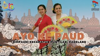 Ayo ke PAUD Himpaudi Kecamatan Muntilan Ayo ke PAUD Himpaudi Kecamatan Muntilan