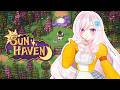 【Sun Haven】Yet another chill farming game!【 iofi / hololive】