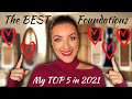 BEST FOUNDATIONS EVER | My Updated Top 5!