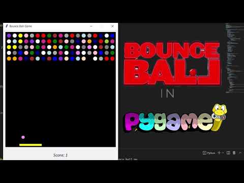 Python Game Development for Beginners:  Bounce Ball Built with Pygame || Episode No. 3