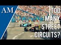 Why So Many Street Circuits? Opinions on Formula One&#39;s &#39;Reliance&#39; on Temporary Circuits