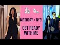 Get Ready With Me For My Birthday + New Years Eve! | Sejal Kumar