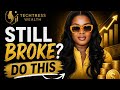 Still Broke? Do this #makemoneyonline 