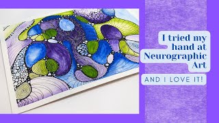I Tried My Hand At Neurographic Art - And I LOVE It!