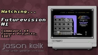 Watching Futurevision #1 (C64)
