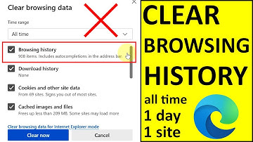 How To Clear Browsing History On Edge