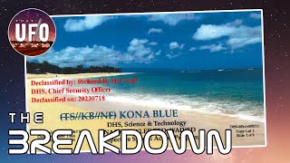 UAP SCIF Briefing, KONA BLUE SAP file release, Comms FOIA, and more..! || The Breakdown