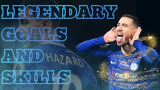 Eden Hazard🔥 LEGENDARY Chelsea Moments💙 | Best Goals and Skills