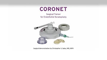 CORONET Surgical Trainer & DMEK & DSAEK EndoGlide