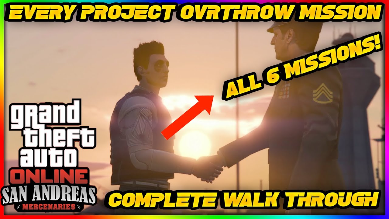 GTA 5 Online All 6 Project Overthrow Missions (Complete Guide)