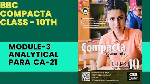 BBC Class10 Module -3|CA-21 Analytical paragraph|Explained
