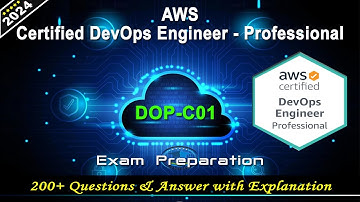 AWS DOP-C01 | AWS Certified DevOps Engineer-Professional - Mock Test | 2024 Exam Latest Q&A to PASS