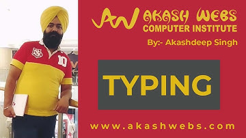Typing | Akash Webs Computer Institute Ludhiana