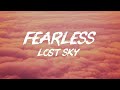 Lost Sky - Fearless (Official Slowed + Reverb) | Dreamy Cinematic Mix 🌑 🎶