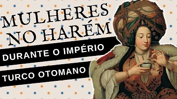 Como era um harém?