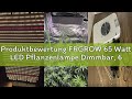 Produktbewertung FRGROW 65 Watt LED Pflanzenlampe Dimmbar, 6000 Lumen LED Grow Lampe Vollspektrum mi