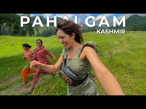 Pahalgam - A Heartwarming Piece Of Paradise In Kashmir! Tanya Khanijow