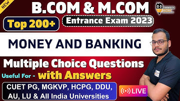 Money & Banking Most Important MCQ with answers | MGKVP, HCPG, DDU & Bcom & Mcom entrance