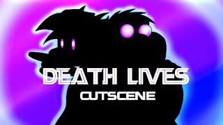 Death Lives Ending Cutscene (Fan Made)