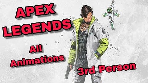 Apex Legends | All Character Animations in 3rd Person