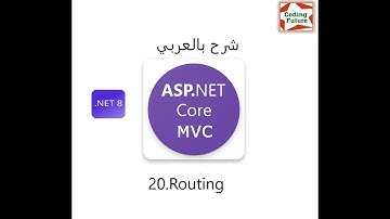 20.Routing in ASP.NET Core MVC شرح بالعربي