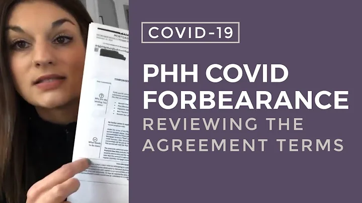 PHH COVID Forbearance - Reviewing the Terms of the Agreement