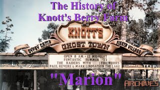 The History of Knott's Berry Farm - 