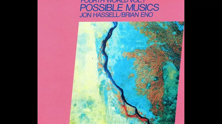 (432 HZ) Brian Eno & Jon Hassell - Fourth World Vol. 1: Possible Musics [Full Album]