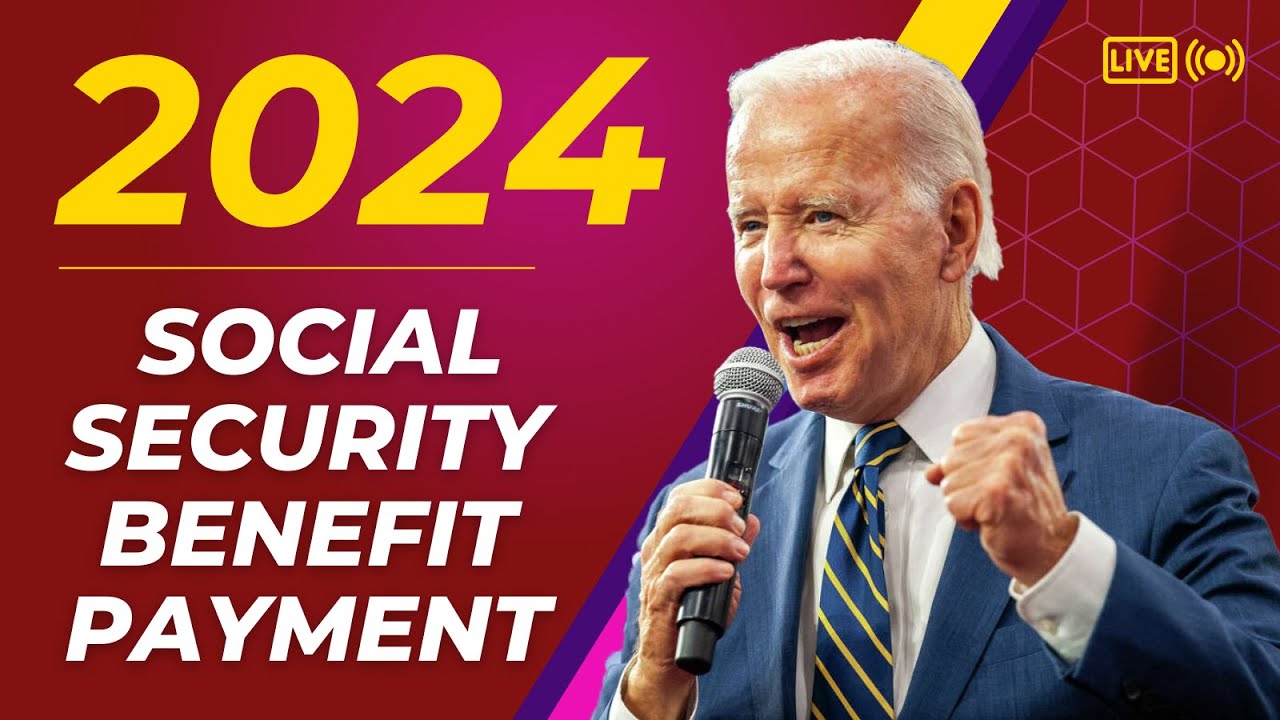 2024 Social Security Benefit Payment Calendar YouTube