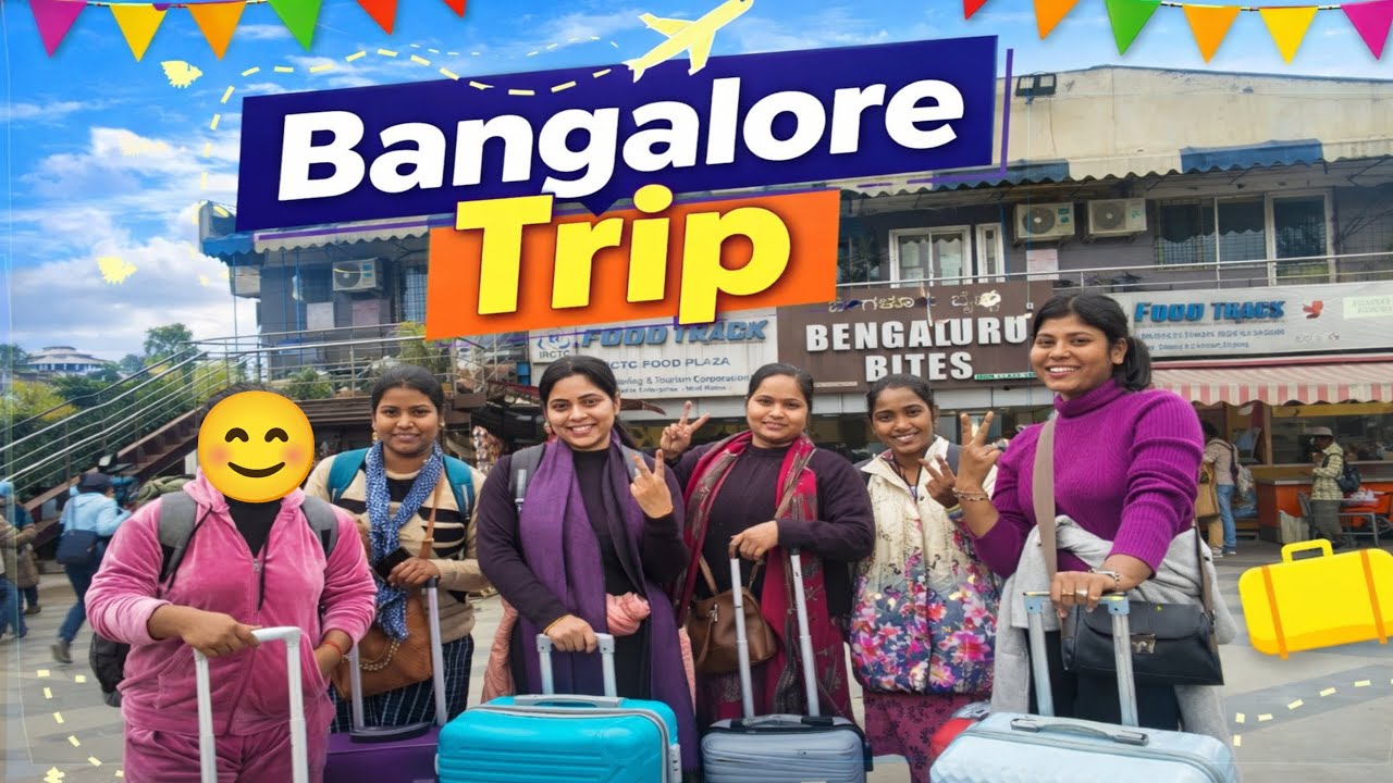 Bangalore City Vlog 🤗 | Full Trip Experience 