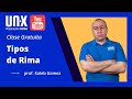 Tipos de Rima || Prof. Kaleb Gómez