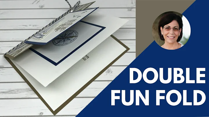 How To Make A Dreamy Double Fun Fold Card to Impre...