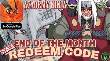 Academy Ninja - Activation Rewards: New Redeem Code 🎁 end of the month🔥Naruto Idle RPG android game
