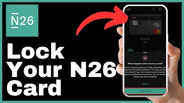 How to Lock Your N26 Card