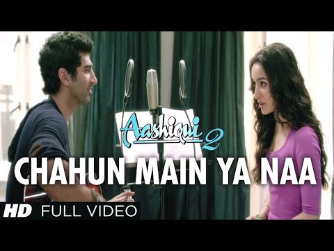 Chahun Main Ya Naa Full Songs Arijit Singh Palak Muchhal Shrddha Kapoor Super Romantic Ashiqui2