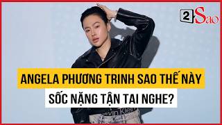 Angela Phương Trinh Sao Thế Này, Sốc Nặng Tận Tai Nghe? Tin Giải Trí