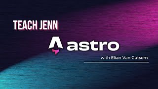 105 Teach Jenn Astro with Elian Van Cutsem