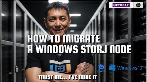 Migrating a Windows STORJ Node - ISCSI NAS or HDD - Filling in missing Information & Troubleshooting
