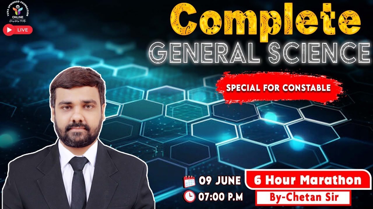6 Hours of General Science Secrets REVEALED for Constable Exams!