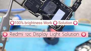 ⭕️ Redmi 12c Display Light Solution | 💯 % brightness working Solution ⭕️