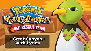 Great Canyon WITH LYRICS - Pokemon Mystery Dungeon: Red/Blue Rescue Team/DX Cover | Fiddledo